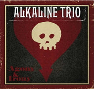 ALKALINE TRIO / AGONY & IRONY