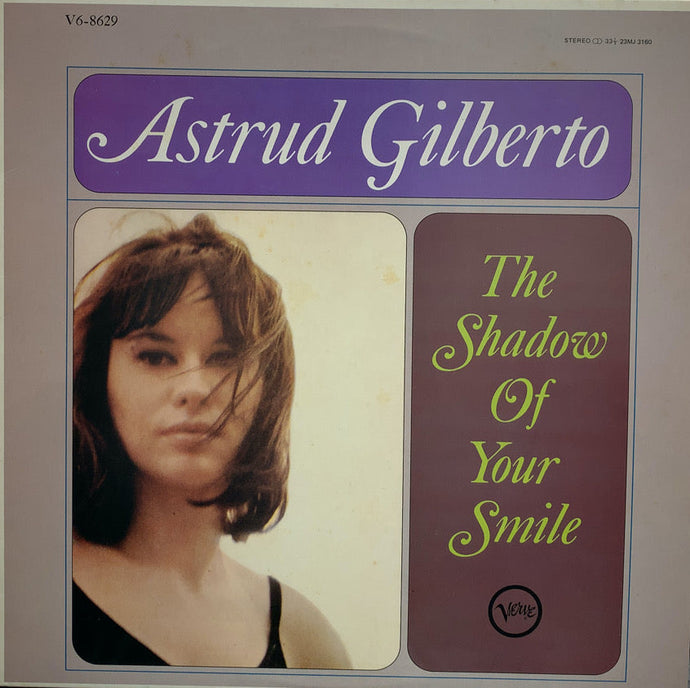 アストラッド・ジルベルトの直輸入盤レコード4枚セット ASTRUD GILBERTO / The Shadow Of Your Smile ( Verve Records – 20MJ