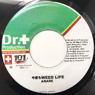ARARE / 101 RUB A BUD / 今夜もWEED LIFE