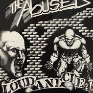 ABUSED / Loud And Clear