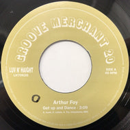ARTHUR FOY / SOUL LIBERATION / GET UP AND DANCE / WHO IS YOUR FRIEND