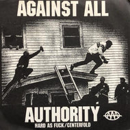 AGAINST ALL AHTHORITY / LESS THAN JAKE / Split (incl. Centerfold / Hungry Like The Wolf)