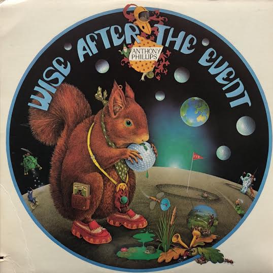 ANTHONY PHILLIPS / Wise After The Event – TICRO MARKET
