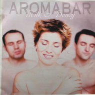 AROMABAR / Milk & Honey