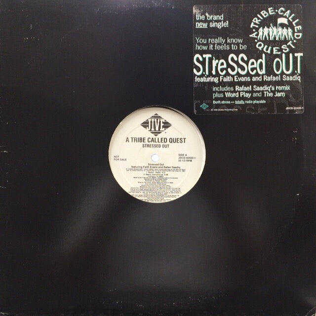 A TRIBE CALLED QUEST / STRESSED OUT (REMIX)