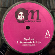 ANDRES / MOMENTS IN LIFE
