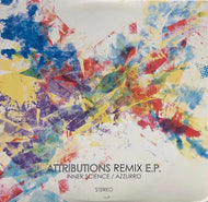 AZZURRO, INNER SCIENCE / Attributions Remix E.P.