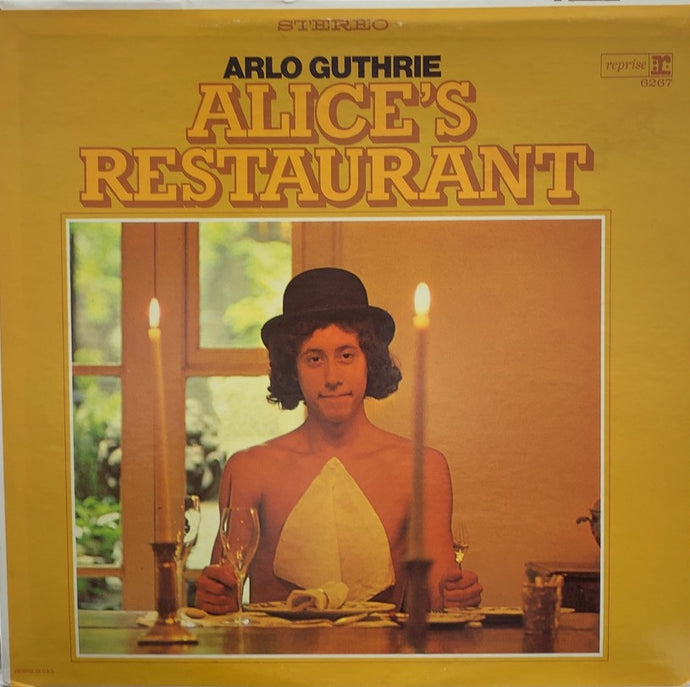 ARLO GUTHRIE / Alice's Restaurant
