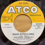 ARTHUR CONLEY / Shake, Rattle & Roll / You Don't Have To See Me