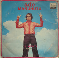 ADE MANUHUTU / DE MEICY Volume 2