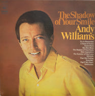 ANDY WILLIAMS / The Shadow Of Your Smile