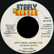 ALTON ELLIS / AIN'T THAT LOVING YOU