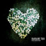 ALKALINE TRIO / THIS ADDICTION