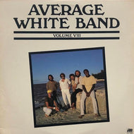 AVERAGE WHITE BAND / Volume VIII
