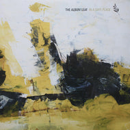 ALBUM LEAF / IN A SAFE PLACE