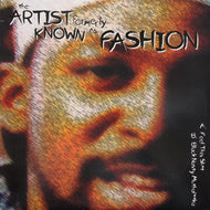 ARTIST FORMERLY KNOWN AS FASHION (AL'TARIQ) / Feel This Shit