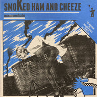 ASAMASSHOLE (DJ ASAMA & MASS-HOLE) / SMOKED HAM AND CHEEZE