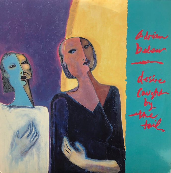ADRIAN BELEW / Desire Caught By The Tail