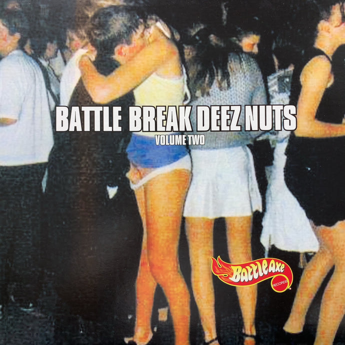 ALVIN'S ASSFUZZ / Battle Break Deez Nuts Volume Two