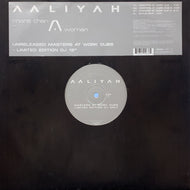 AALIYAH / More Than A Woman (Masters At Work Dubs)