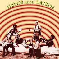 AFRICAN MUSIC MACHINE / BLACK WATER GOLD