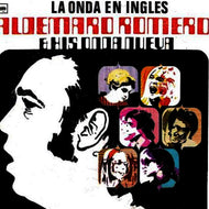 ALDEMARO ROMERO AND HIS ONDA NUEVA / LA ONDA  EN INGLES