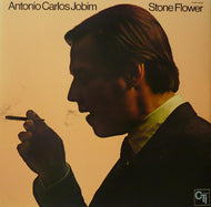 ANTONIO CARLOS JOBIM / STONE FLOWER