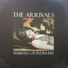 ARRIVALS / MARVELS OF INDUSTRY