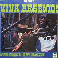 ARSENIO RODRIGUEZ & THE AFRO-CUBANO SOUND / VIVA ARSENIO!