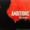 AMBITIONS / STRANGER