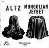 ALTZ / EPICS AND DONUTS : MUNGOLIAN JETSET REMIX