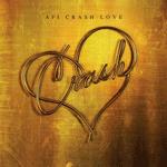 AFI / CRASH LOVE