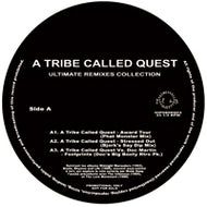 A TRIBE CALLED QUEST / ULTIMATE REMIXES COLLECTION