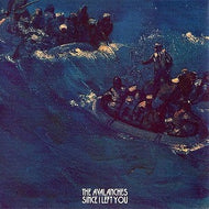 AVALANCHES / SINCE I LEFT YOU