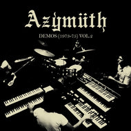 AZYMUTH / DEMOS 1973-1975 (VOLUME 2)