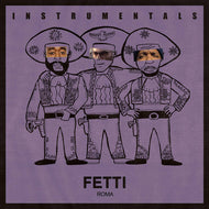 ALCHEMIST / FETTI INSTRUMENTALS