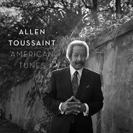 ALLEN TOUSSAINT / American Tunes (554656-1)