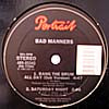 BAD MANNERS / BANG THE DRUM?