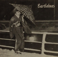 BARTLEBEES / YOU ARE STILL BEAUTIFUL