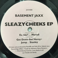 BASEMENT JAXX / SLEAZY CHEEKS EP