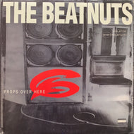 BEATNUTS / PROPS OVER HERE
