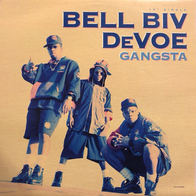 BELL BIV DEVOE / GANGSTA – TICRO MARKET