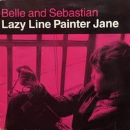 BELLE & SEBASTIAN / LAZY LINE PANTER JANE