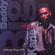BIG DADDY KANE / ALL OF ME