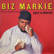 BIZ MARKIE / JUST A FRIEND (us original)