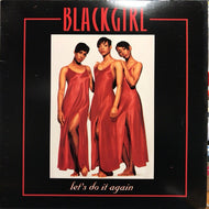 BLACKGIRL / LET'S DO IT AGAIN