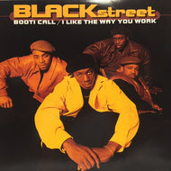 BLACKSTREET / BOOTI CALL