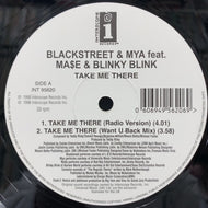 BLACKSTREET & MYA / TAKE ME THERE