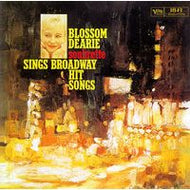 BLOSSOM DEARIE / SOUBRETTE SINGS BROADWAY HIT SONGS