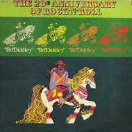 BO DIDDLEY / The 20th Anniversary Of Rock 'N' Roll